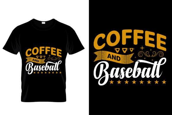 Coffee and Baseball Tshirt Svg Graphics for T-Shirt Designs