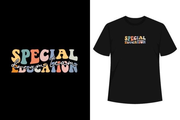 Dream Team Special Education Squad T-Shirt Graphics