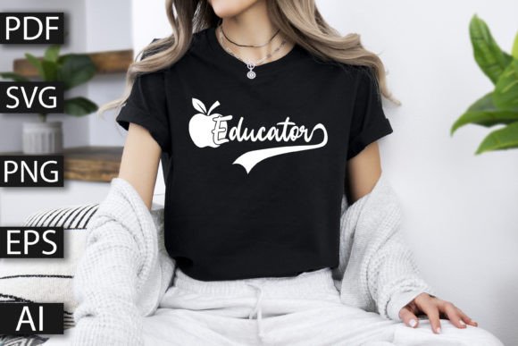 Educator SVG Design for Blog Graphics and T-Shirt Designs
