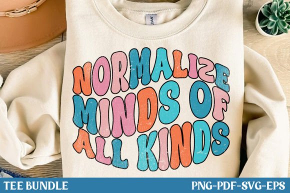 Normalize Minds of All Kinds T-Shirt PNG – A Versatile Graphic Design Asset