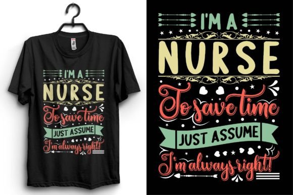 Nurse Motivational T-Shirt Design Graphics