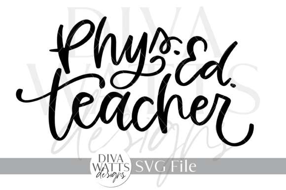 Phys. Ed. Teacher SVG: A Vibrant Graphic for Crafts and Marketing