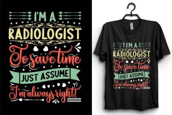 Radiologist Typography T-shirt Design for Branding